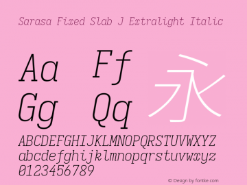 Sarasa Fixed Slab J Xlight Italic 图片样张
