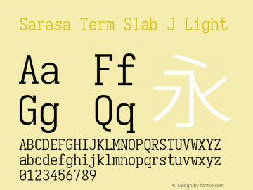 Sarasa Term Slab J Light  Font Sample