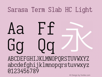 Sarasa Term Slab HC Light  Font Sample