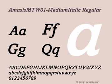 Amasis MT W01 Medium Italic Version 1.00图片样张