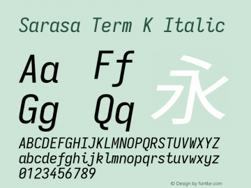 Sarasa Term K Italic Version 0.18.7 Font Sample