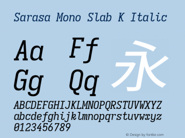 Sarasa Mono Slab K Italic Version 0.18.7图片样张