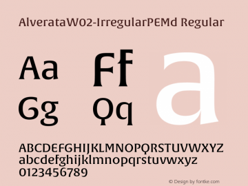 Alverata W02 Irregular PE Md Version 1.1 Font Sample