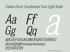 CaslonDoricCnTxt-LtIt Version 1.004 Font Sample