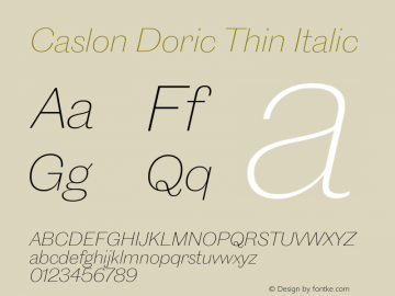 CaslonDoric-ThinItalic Version 1.001 Font Sample