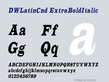 DWLatinCnd ExtraBoldItalic 10/26/2002 Font Sample