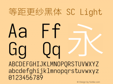 等距更纱黑体 SC Light 图片样张