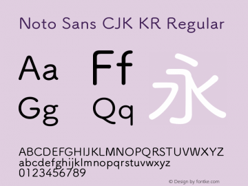 Noto Sans CJK KR Regular Version 1.005;PS 1.005;hotconv 1.0.96;makeotf.lib2.5.65012 Font Sample