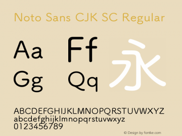 Noto Sans CJK SC Regular Version 1.005;PS 1.005;hotconv 1.0.96;makeotf.lib2.5.65012 Font Sample