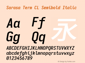 Sarasa Term CL Semibold Italic  Font Sample