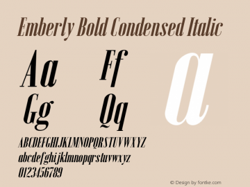 Emberly Bold Condensed Italic Version 1.000 Font Sample