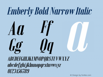 Emberly Bold Narrow Italic Version 1.000 Font Sample