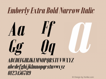 Emberly Extra Bold Narrow Italic Version 1.000 Font Sample
