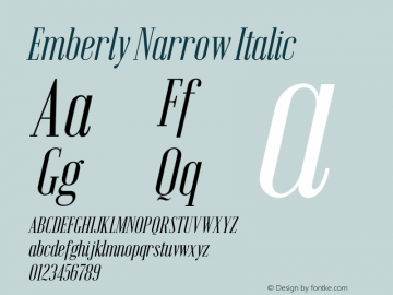 Emberly Narrow Italic Version 1.000 Font Sample