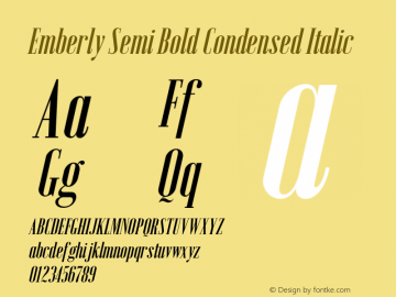 Emberly Semi Bold Condensed Italic Version 1.000 Font Sample