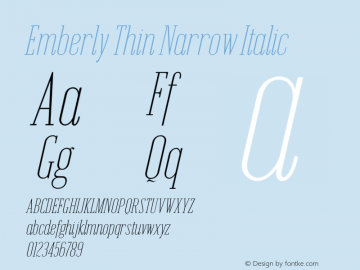 Emberly Thin Narrow Italic Version 1.000 Font Sample
