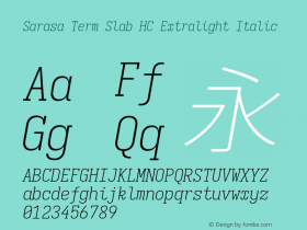 Sarasa Term Slab HC Xlight Italic  Font Sample