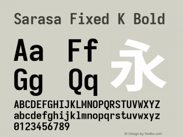 Sarasa Fixed K Bold Version 0.18.7; ttfautohint (v1.8.3) Font Sample