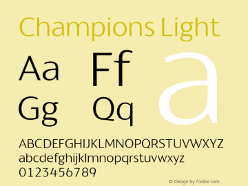 Champions Light Version 4.004; ttfautohint (v1.8) Font Sample