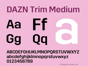DAZN Trim Medium Version 2.700 Font Sample
