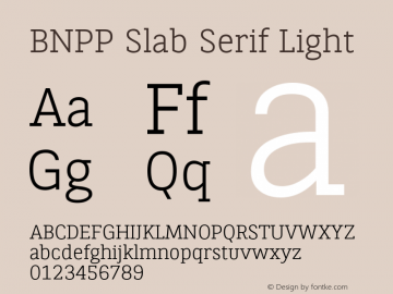 BNPPSlabSerif-Light Version 2.000 Font Sample