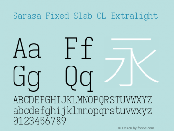 Sarasa Fixed Slab CL Xlight  Font Sample