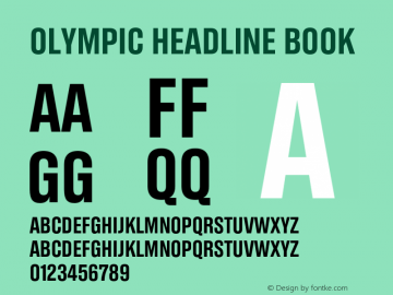 Olympic Headline Version 1.000;hotconv 1.0.109;makeotfexe 2.5.65596 Font Sample