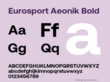 Eurosport Aeonik Bold Version 1.006;hotconv 1.0.109;makeotfexe 2.5.65596图片样张