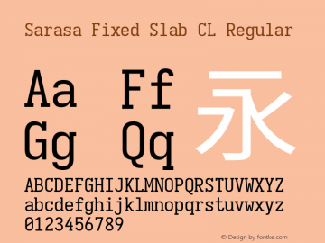 Sarasa Fixed Slab CL  Font Sample