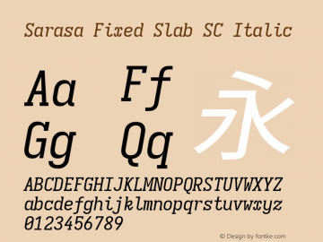 Sarasa Fixed Slab SC Italic 图片样张