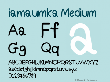 iamaumka Version 001.000 Font Sample