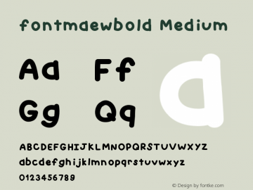 fontmaewbold Version 001.000 Font Sample