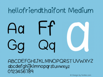 hellofriendthaifont Version 001.000 Font Sample