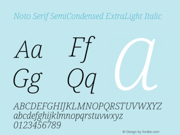 Noto Serif SemiCondensed ExtraLight Italic Version 2.004图片样张