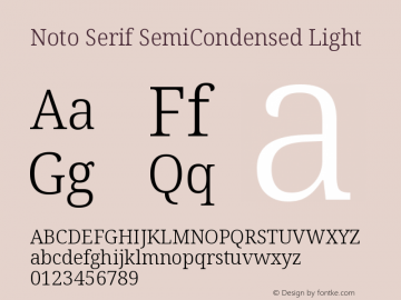 Noto Serif SemiCondensed Light Version 2.004 Font Sample