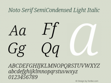 Noto Serif SemiCondensed Light Italic Version 2.004; ttfautohint (v1.8.3) -l 8 -r 50 -G 200 -x 14 -D latn -f none -a qsq -X 