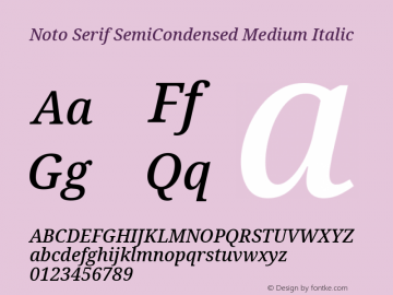 Noto Serif SemiCondensed Medium Italic Version 2.004 Font Sample