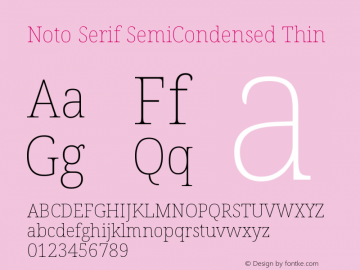 Noto Serif SemiCondensed Thin Version 2.004图片样张