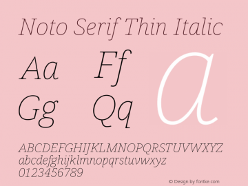 Noto Serif Thin Italic Version 2.004图片样张