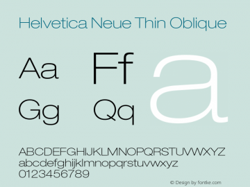 Helvetica Neue Thin Oblique 001.000 Font Sample