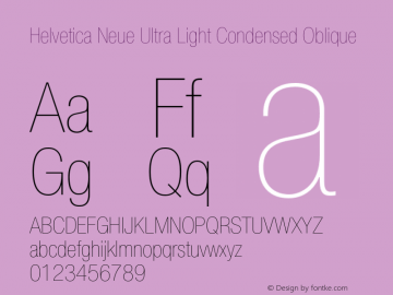 Helvetica Neue Ultra Light Condensed Oblique 001.000 Font Sample