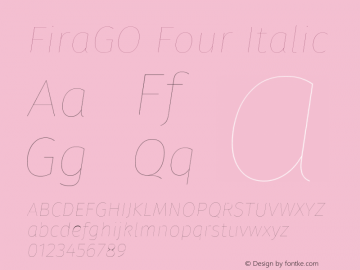 FiraGO Four Italic Version 1.001 Font Sample