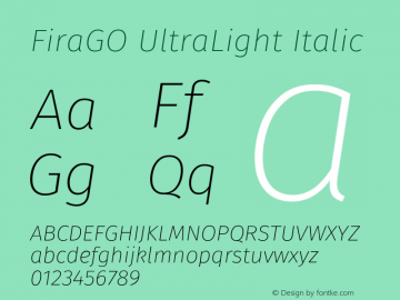 FiraGO UltraLight Italic Version 1.001 Font Sample