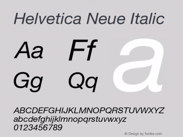 Helvetica Neue Italic 001.101 Font Sample