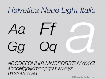 Helvetica Neue Light Italic 001.001 Font Sample