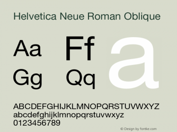 Helvetica Neue Roman Oblique 001.000 Font Sample