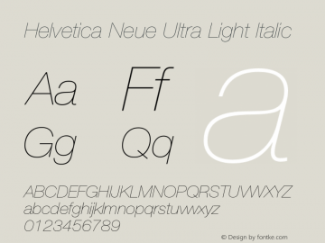 Helvetica Neue Ultra Light Italic 001.101 Font Sample