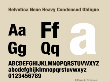 Helvetica Neue Heavy Condensed Oblique 001.000 Font Sample