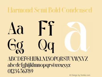 Harmond-SemiBoldCondensed Version 1.001;Fontself Maker 3.5.4 Font Sample