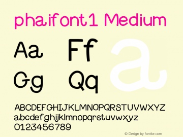 phaifont1 Version 001.000 Font Sample